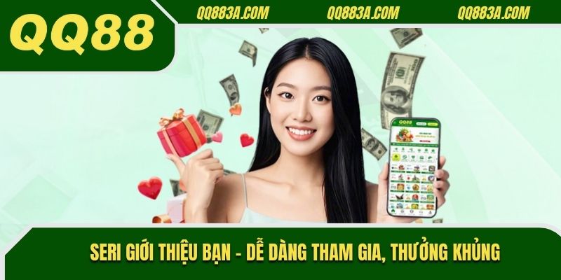 Seri giới thiệu bạn